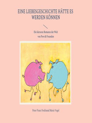 cover image of Eine Liebesgeschichte hätte es werden können